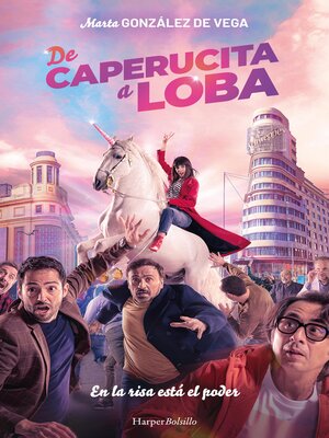 cover image of De caperucita a loba en solo seis tíos